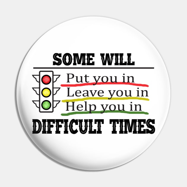 Life Lessons, Difficult Times Pin by keshanDSTR