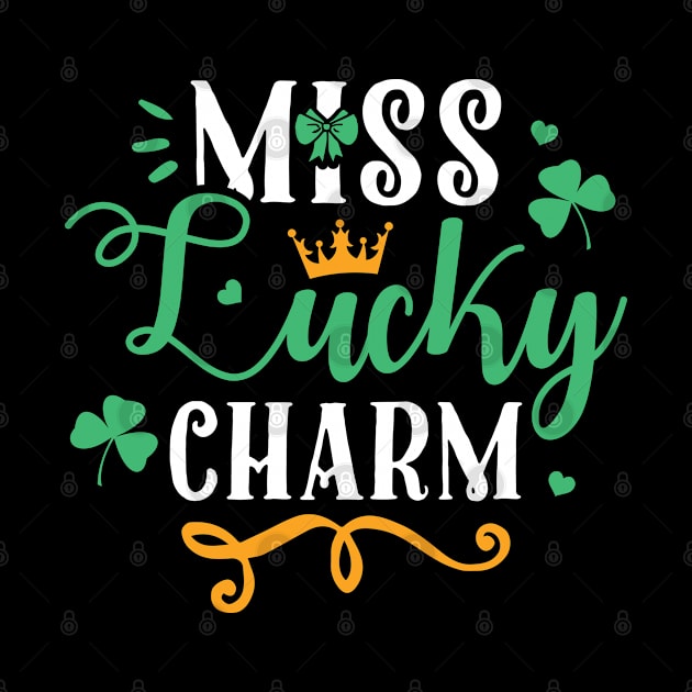 St. Patrick's Day | Miss Lucky Charm | Paddys Gift by Streetwear KKS