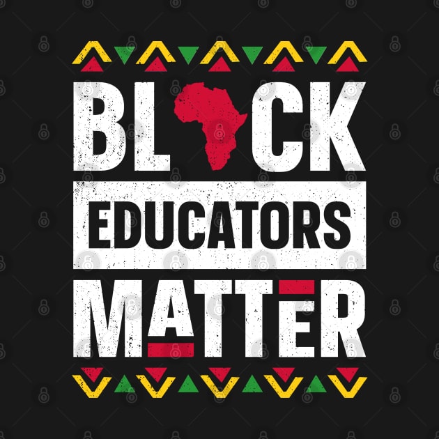 Black Educators Matter Shirt Teacher Black History Month by trendingoriginals