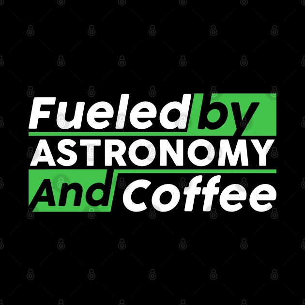 Fueled by astronomy and coffee by NeedsFulfilled