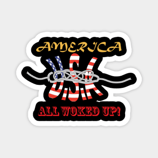 America - All Woked UP X 300 Magnet