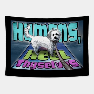 Humans, Heel Thyselves Tapestry