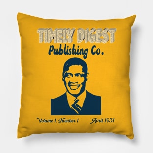 timely digest, publishing co. , volume 1, number 1  1931 Pillow