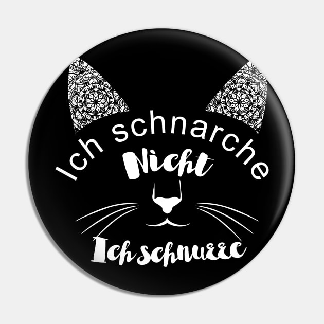 ICH SCHNARCHE NICHT ICH SCHNURRE Pin by BonnyNowak