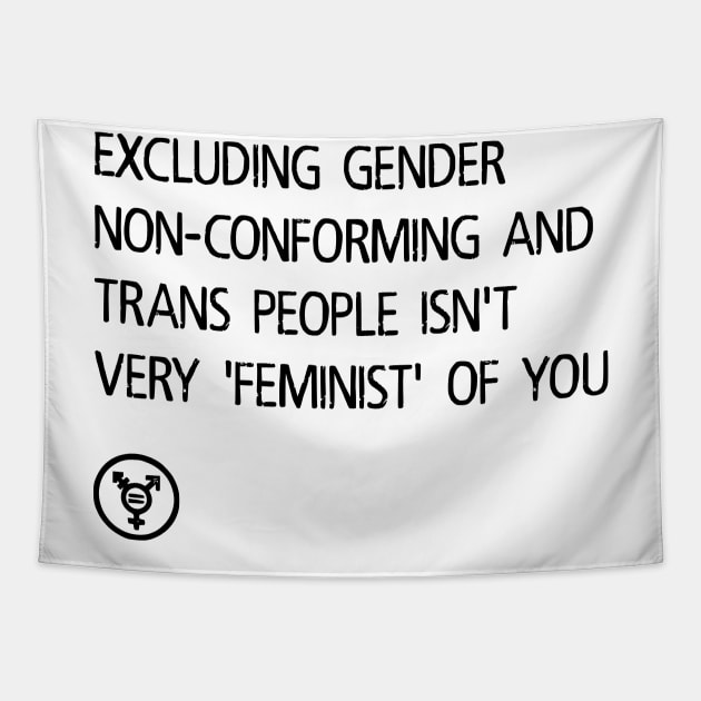 Trans INCLUSIONARY Feminism Tapestry by prettyinpunk