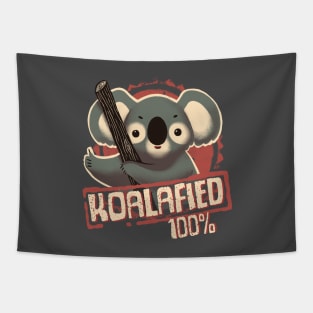 100% Koalafied - Witty Pun - Seal of Approval - Fluffy Cute Koala Tapestry