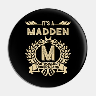 Madden Pin