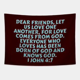 Bible Verse 1 John 4:7 Tapestry