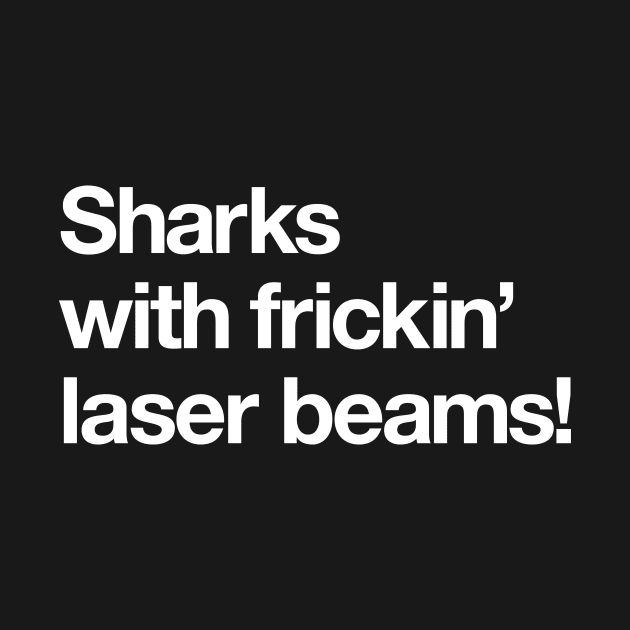 Sharks with frickn laser beams! by Popvetica