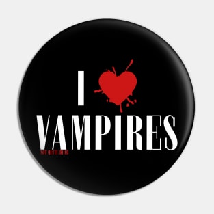 I <3 Vampires Pin