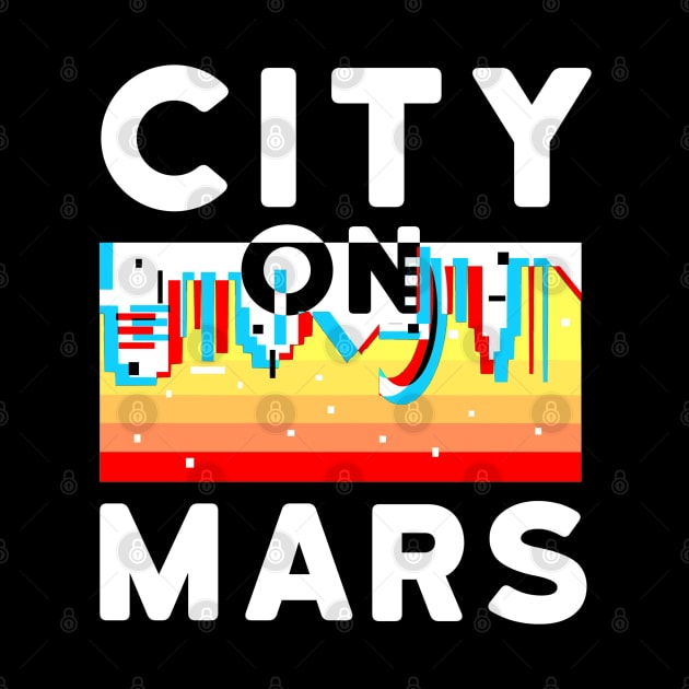 City on Mars by aktiveaddict