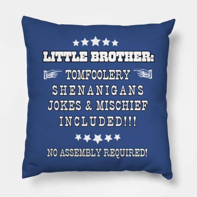 Little Brothers Are Fun! Pillow by Desert Owl Designs