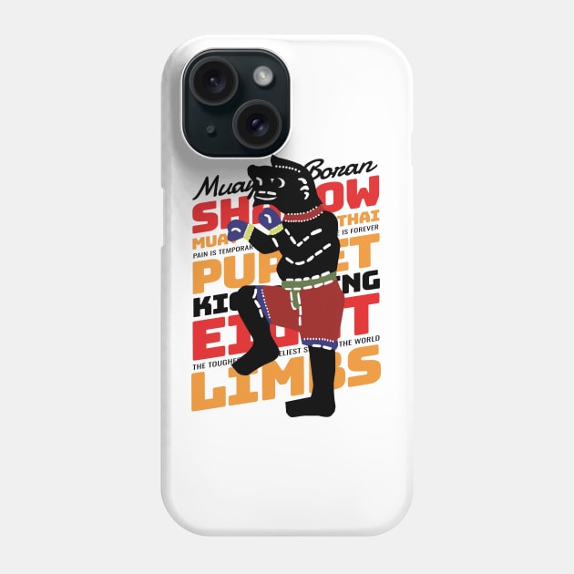 Muay Thai The Shadow Puppet Phone Case by KewaleeTee