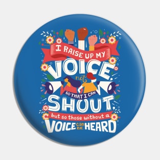 Raise Your Voice v2 Pin