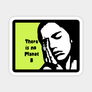 Political Pop there is no planet B Magnet