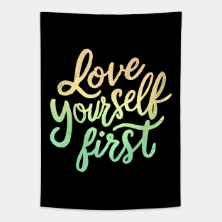 Love yourself First Tapestry