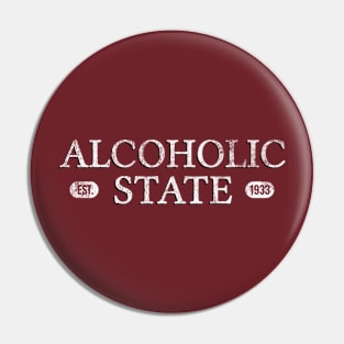 ALCOHOLIC STATE Pin