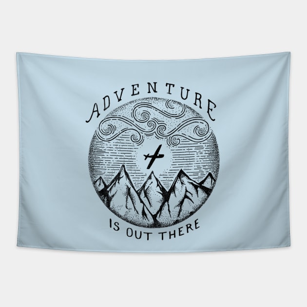 ADVENTURE IS OUT THERE Tapestry by vincentcousteau