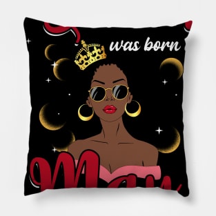 A Queen Was Born In May Happy Birthday To Me Pillow
