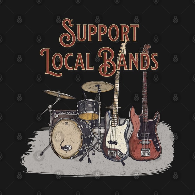 Support Local Bands by Laurens Corner