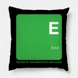 End - The End Of The World Pillow