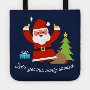 Let's get this party started! Tote