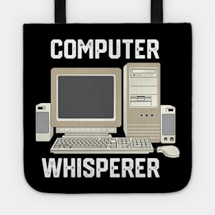 Computer Whisperer - Funny It Technician Gift Idea for Computer Science Lovers Tote