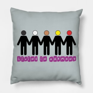 Living in Harmony Pillow