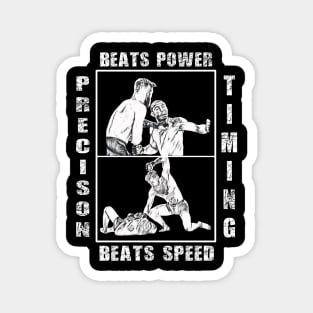 Precision Beats Power and Timing Beats Speed Magnet
