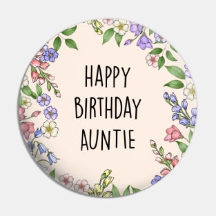 Happy Birthday Auntie Pin