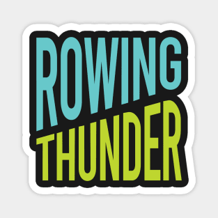 Crew Rowing Thunder Magnet