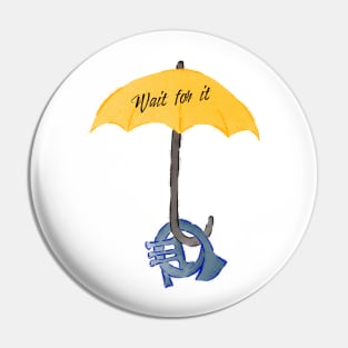 Yellow umbrella and blue horn black - Wait for it - green Pin