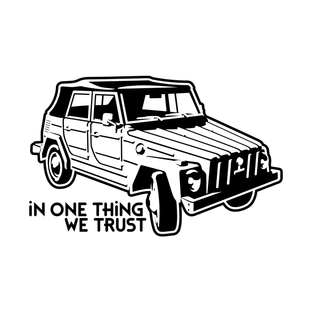 In one Thing we trust (black) by GetThatCar