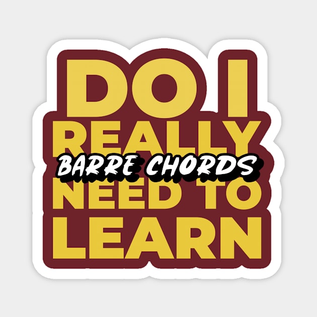 Guitar Barre Chords Magnet by Dont Fret Clothing