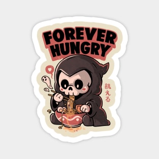 Forever Hungry - Funny Cool Skull Death Lamen Food Gift Magnet