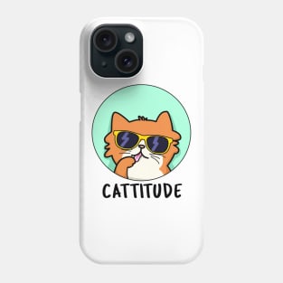 Cattitude Cute Cat With Attitude Pun Phone Case