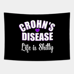 Crohn's Disease "Life Is Shitty" Tapestry