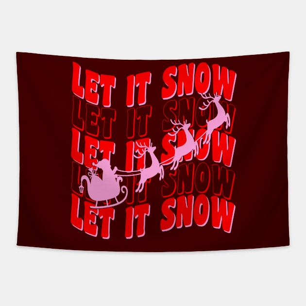 Let it Snow, Let it Snow, Let it Snow Tapestry by Blended Designs