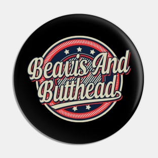 Graphic Aesthetic Beavis Proud Name Circle Vintage Art Pin