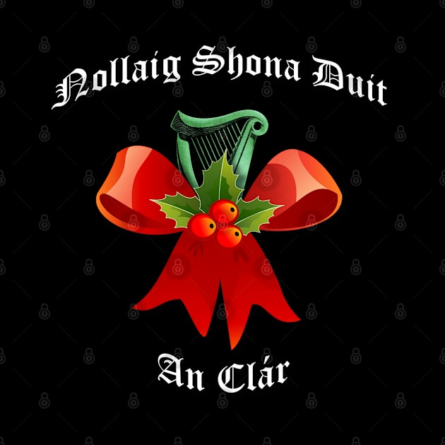 Merry Christmas Nollaig Shona Duit - Clare Ireland by Ireland