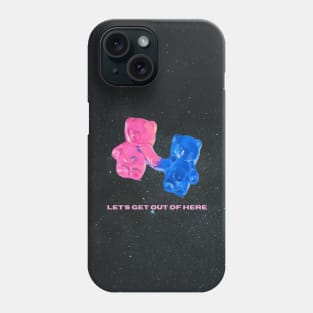 let’s get out of here Phone Case