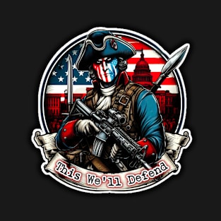 This We'll Defend T-Shirt