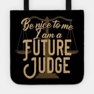 Future Judge funny Gift Tote