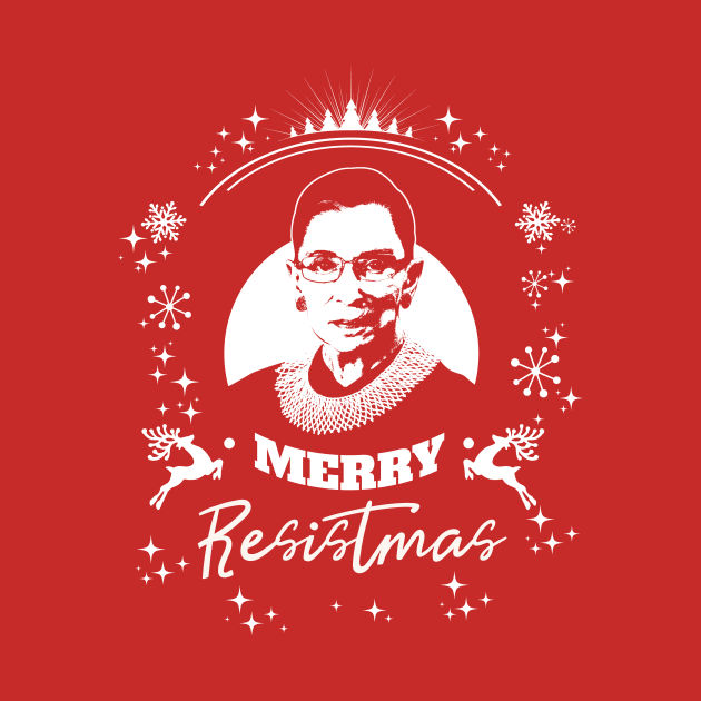 Holy RBG Happy Merry Resistmas Winter Holiday Tshirt by yaros