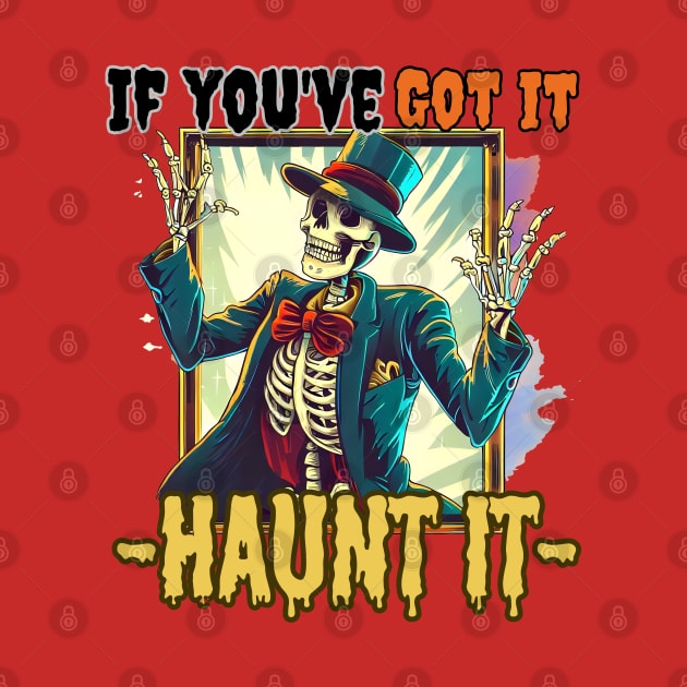 If you got it haunt it halloween by Just-One-Designer 