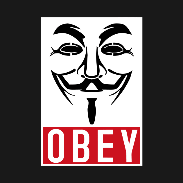 Anonymous Obey by Pieartscreation