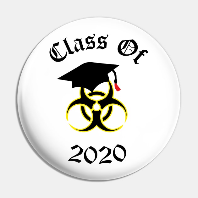 class of 2020 quarantine Pin by JDP Designs