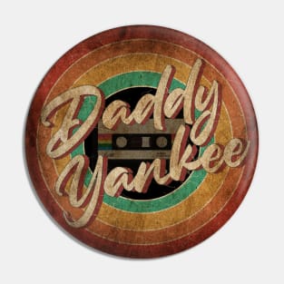 Daddy Yankee Vintage Circle Art Pin