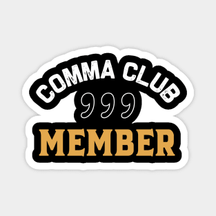 Comma Club Member Magnet