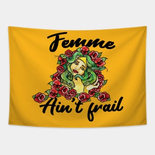 Femme Ain't Frail Tapestry